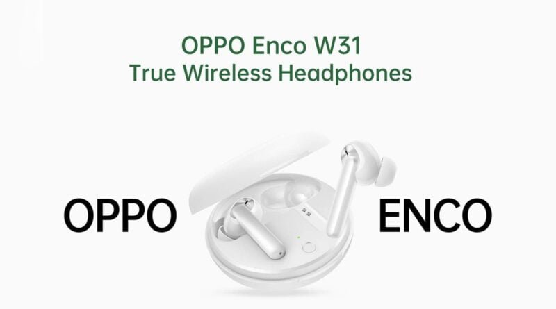 Oppo Enco W31