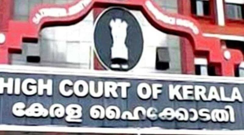 Kerala High Court said