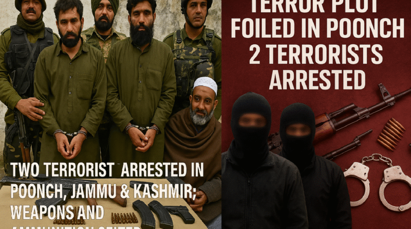 Two Terrorists Arrested in Poonch, Jammu & Kashmir; Weapons and Ammunition Seized