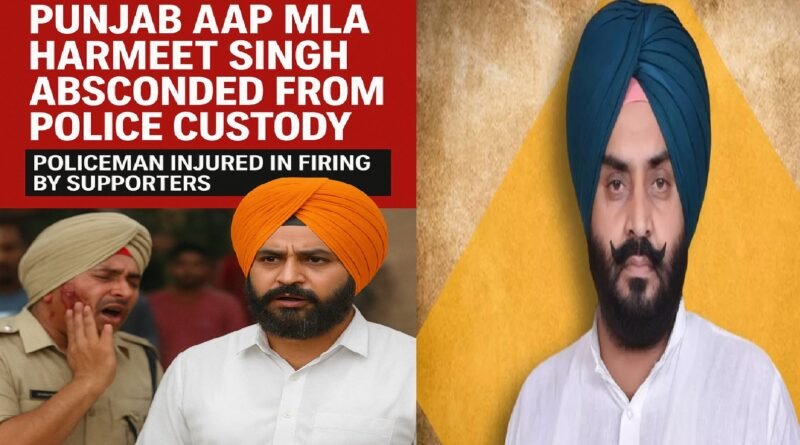Punjab AAP MLA Harmeet Singh Pathanmajra Escapes Custody, Policeman Injured in Firing