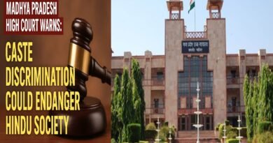Madhya Pradesh High Court Warns: "Caste Discrimination Could Endanger Hindu Society"