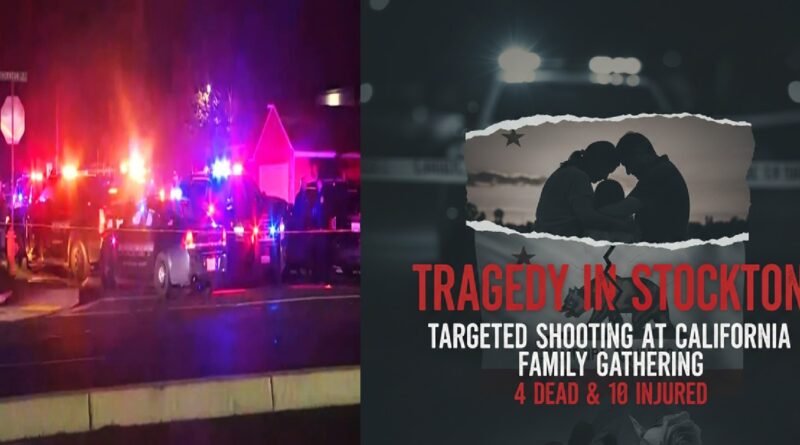 Tragedy in Stockton: Targeted Shooting at California Family Gathering Leaves 4 Dead & 10 Injured