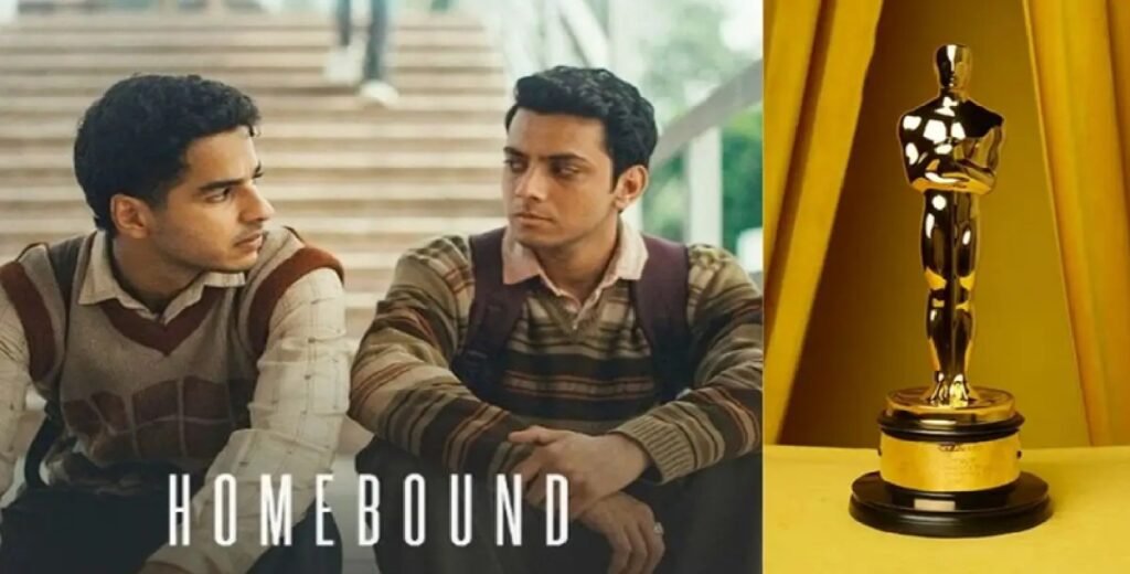 Bollywood Film Homebound Shortlisted for Best International Feature at Oscars 2026