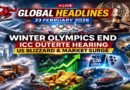Global Headlines Today (23 February 2026): Winter Olympics Close, ICC Duterte Hearing Begins, Blizzard Slams US, Markets React