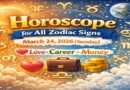 Horoscope for All Zodiac Signs – March 24, 2026 (Tuesday): Daily Astrology Predictions for Love, Career & Money