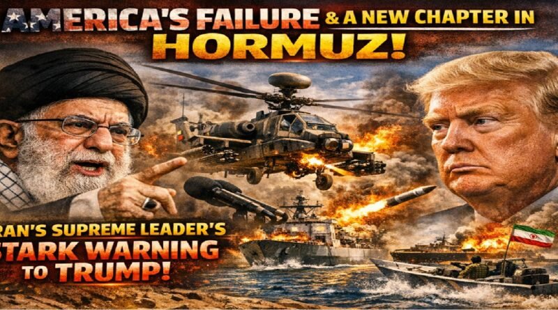 America’s Failure and a New Chapter in Hormuz”: Iran’s Supreme Leader Issues Stark Warning to Trump