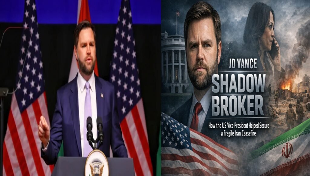 JD Vance as ‘Shadow Broker’: How the US Vice President Helped Secure a Fragile Iran Ceasefire