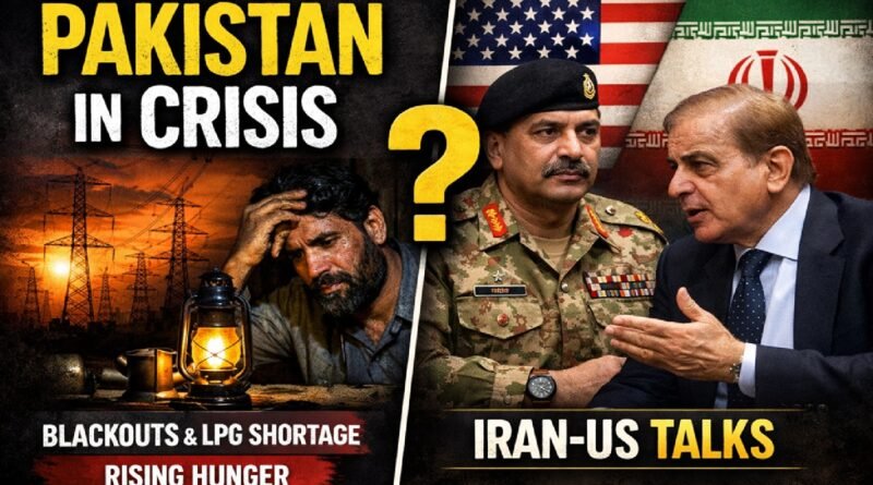 Pakistan Faces Deepening Energy Crisis and Hunger While Leadership Focuses on Iran-US Talks