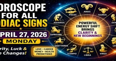 Horoscope for Every Sign of the Zodiac: April 27, Monday, 2026: Strong Energy Change Brings Luck, Clarity, and Life Transitions