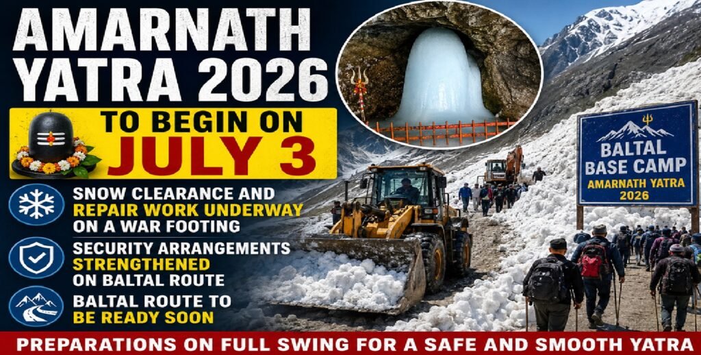 Amarnath Yatra 2026 to Begin on July 3; Massive Snow Clearance, Security Upgrades Underway on Baltal Route