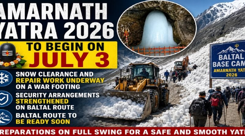 Amarnath Yatra 2026 to Begin on July 3; Massive Snow Clearance, Security Upgrades Underway on Baltal Route