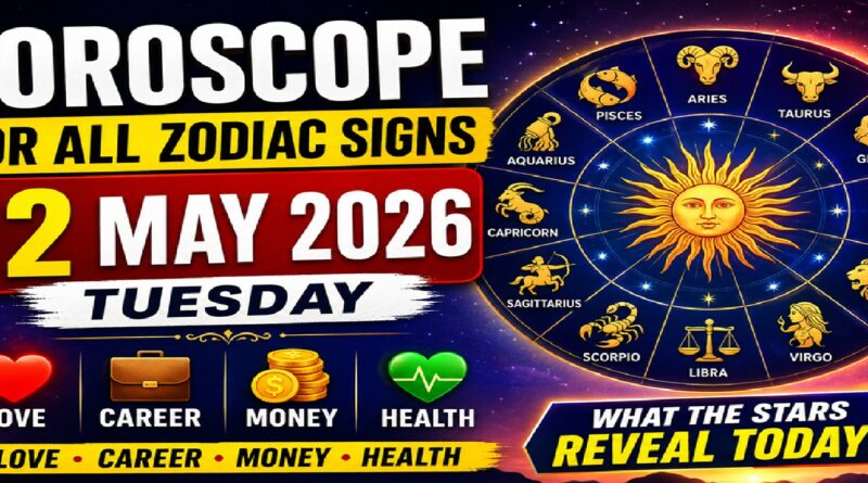 Tuesday - May 12, 2026, Horoscope for Every Sign of the Zodiac: Love, Career, Finances, and Health Forecasts