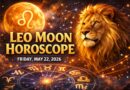 Horoscope for All Zodiac Signs — Friday, May 22, 2026: Fresh Momentum Under a Leo Moon