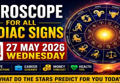 Horoscope for Every Zodiac Sign on Wednesday, May 27, 2026: Predictions for Love, Career, Money, and Health