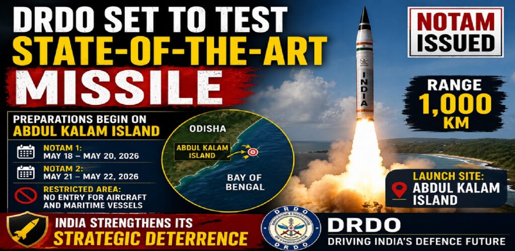 DRDO Prepares for Major Missile Test in Bay of Bengal; NOTAM Issued Near Abdul Kalam Island