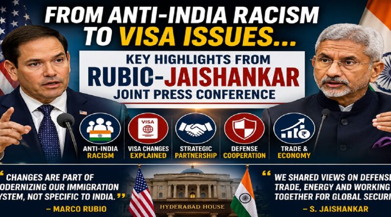 Rubio-Jaishankar Press Conference Signals a New Phase in India-US Strategic Ties Amid Visa Debate and Anti-India Concerns