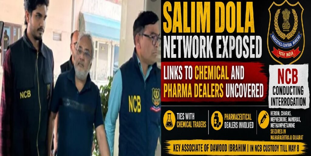 Salim Dola Drug Network: Chemical & Pharma Links Raise Serious National Security Concerns