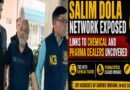 Salim Dola Drug Network: Chemical & Pharma Links Raise Serious National Security Concerns