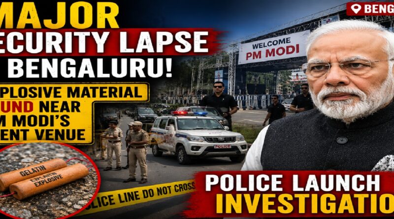 Major Security Breach Before PM Modi’s Bengaluru Visit: Explosive Material Found Near Event Venue Sparks Alarm