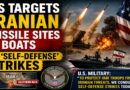 US Launches ‘Self-Defense’ Strikes on Iranian Missile Sites Amid Rising Gulf Tensions