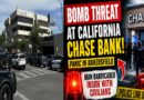 USA: Bomb Threat at California Chase Bank Triggers Major Security Response