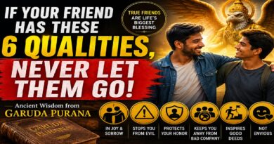 If Your Friend Possesses These 6 Qualities, Never—Under Any Circumstances—Let Them Go: Ancient Wisdom from the Garuda Purana