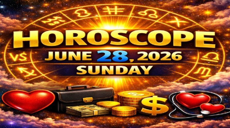 Sunday’s Cosmic Predictions for Love, Career, Money & Health | Horoscope for All Zodiac Signs – June 28, 2026