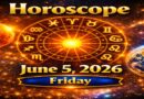 June 5: 2026 – Horoscope for All Zodiac Signs | Friday’s Cosmic Energy and Life Predictions