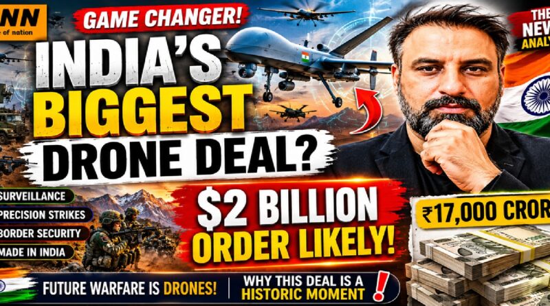 India's Drone Revolution Begins? Biggest Defence Deal Explained