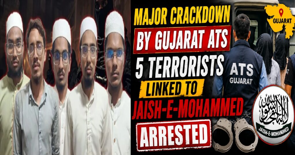 Gujarat ATS Arrests Five More Suspected Jaish-e-Mohammed Operatives in Major Counter-Terror Crackdown
