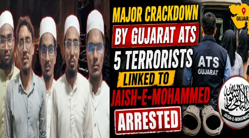 Gujarat ATS Arrests Five More Suspected Jaish-e-Mohammed Operatives in Major Counter-Terror Crackdown