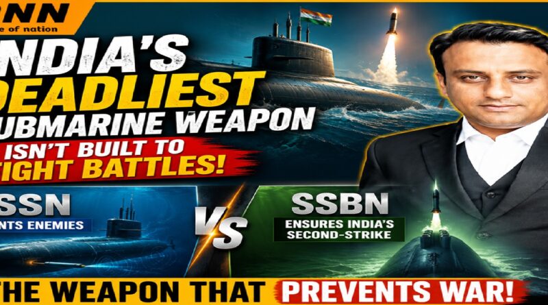 India’s Deadliest Submarine Isn’t Built to Fight Wars | SSN vs SSBN Explained