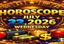 July 22: 2026 – Horoscope for All Zodiac Signs | Wednesday’s Celestial Predictions for Love, Career, Money & Health