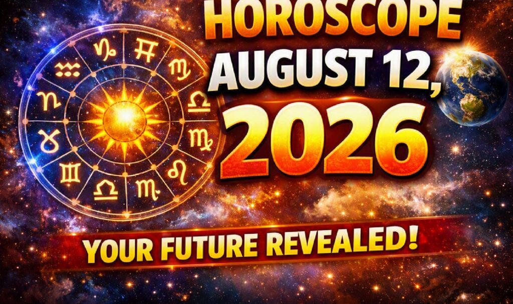 12 August 2026 - Wednesday Horoscope: Daily Predictions for All Zodiac Signs