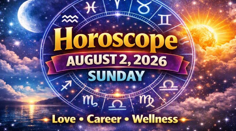 August 2: 2026 – Horoscope for All Zodiac Signs | Sunday’s Celestial Guidance