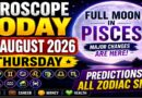 Thursday Astrology Predictions for All Zodiac Signs | Horoscope Today, 27 August 2026