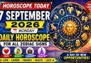 Horoscope Today - September 7, 2026: Big Opportunities Ahead for Aries, Leo, Libra, Scorpio and Pisces