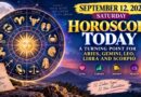 Horoscope Today - September 12, 2026: Saturday Brings a Turning Point for Aries, Gemini, Leo, Libra and Scorpio